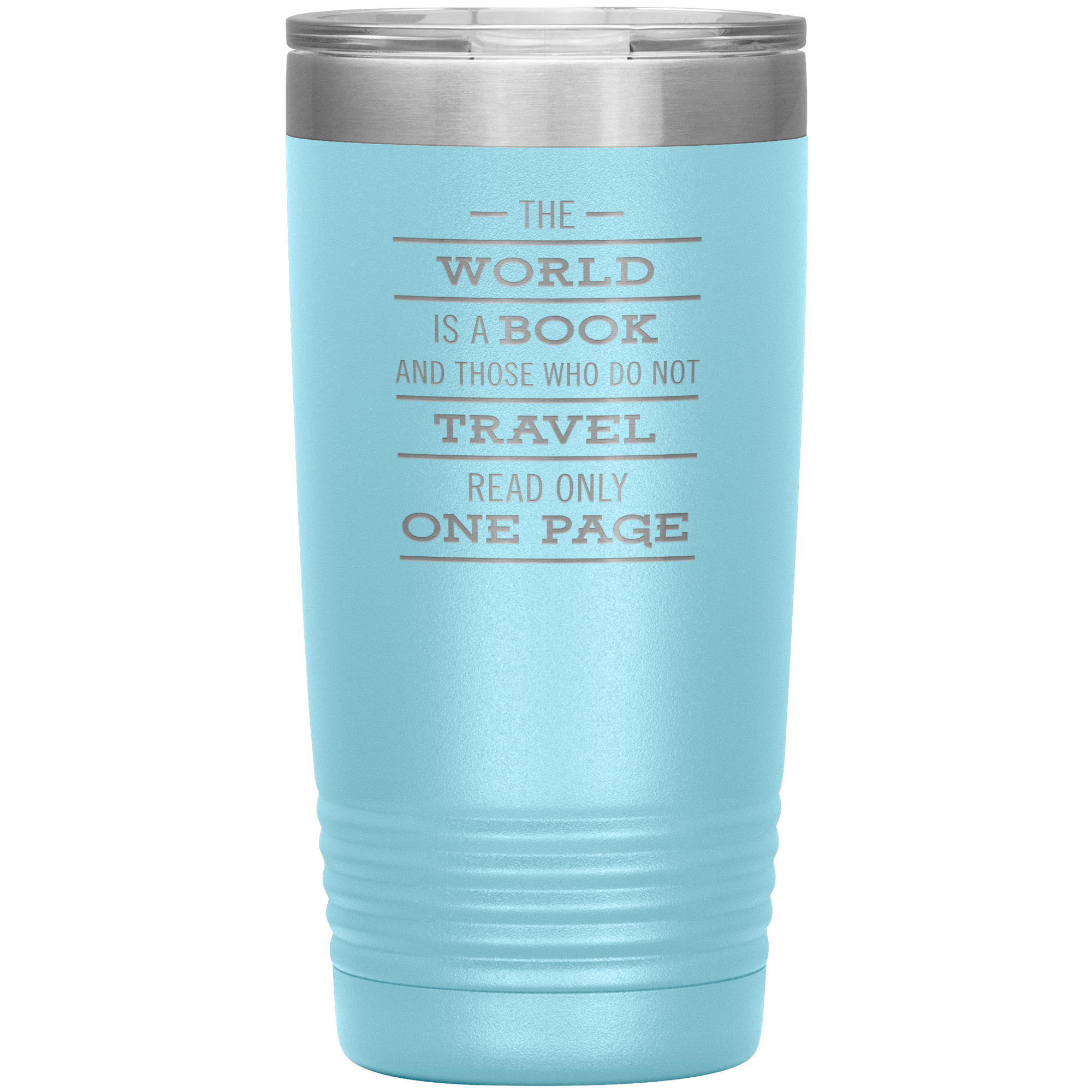 The World Is A Book Travel Mug - Stainless Steel 20oz Tumbler For All Occasions