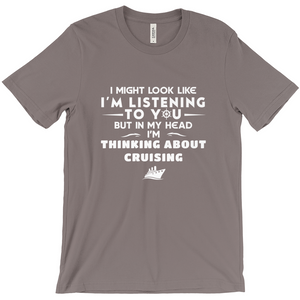 Thinking About Cruising Shirt
