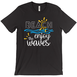 Beach Enjoy The Waves Sunny Fun Bella Canvas Unisex Shirt