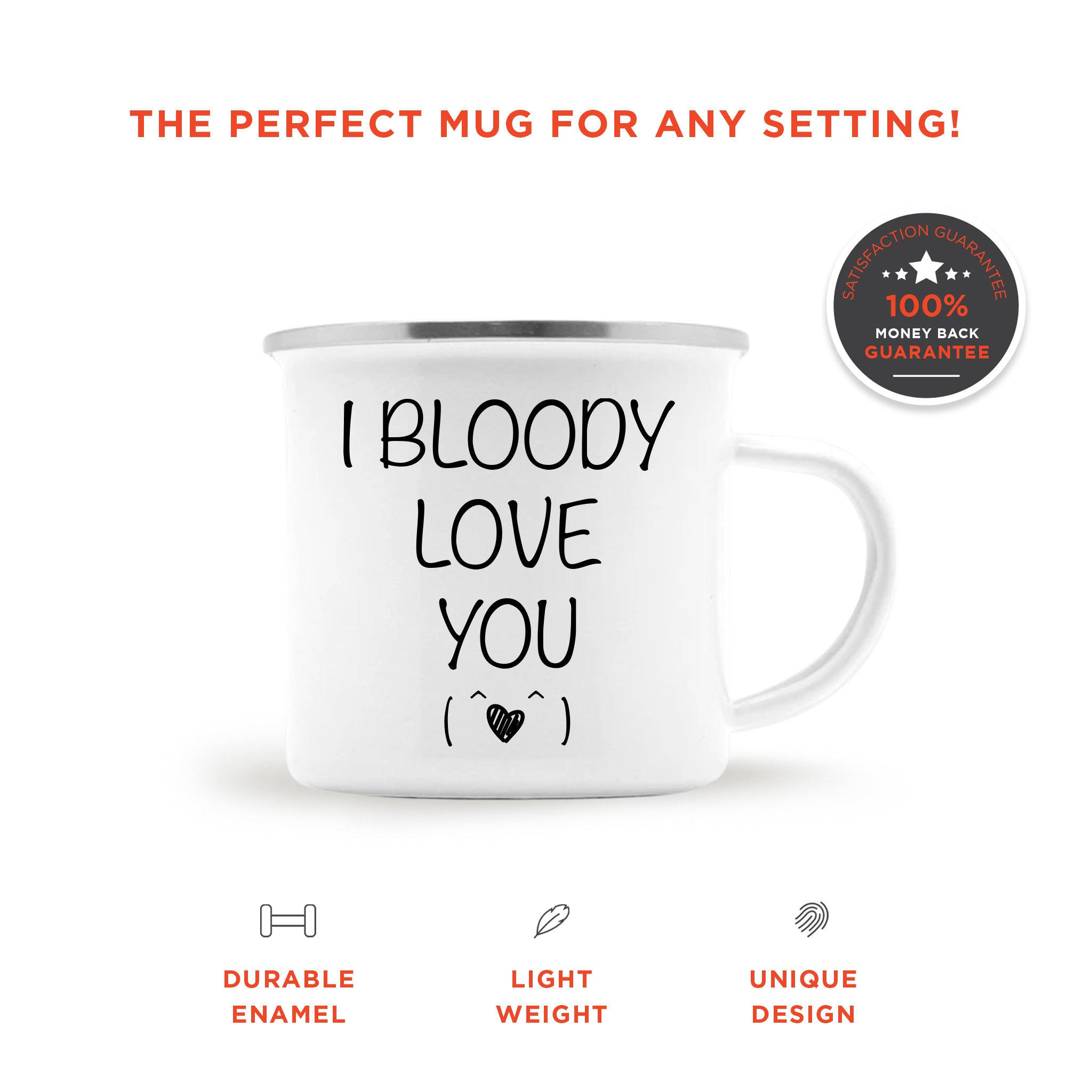 I Bloody Love You Enamel Camping Mug