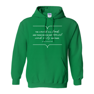 The World Is A Book Unisex Hoodie - Insanely Cozy Pull Over With One-Of-A-Kind Design
