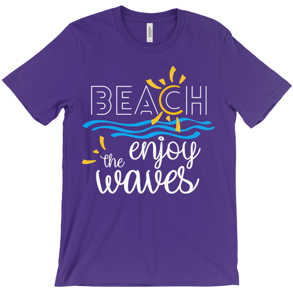 Beach Enjoy The Waves Sunny Fun Bella Canvas Unisex Shirt