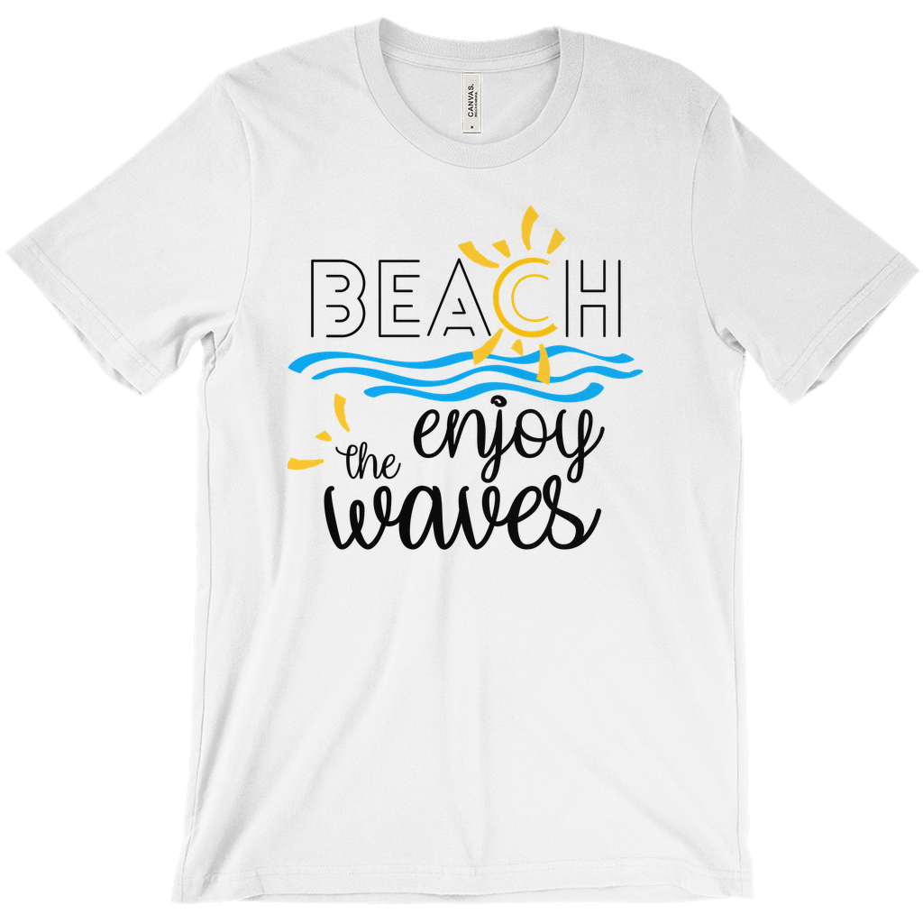 Beach Enjoy The Waves Sunny Fun Bella Canvas Unisex Shirt