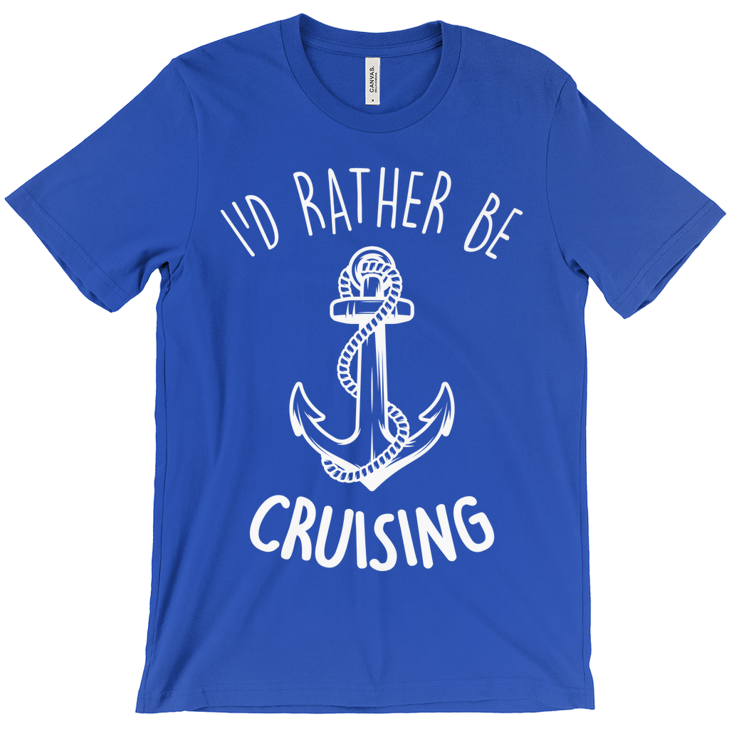 I'd Rather Be Cruising Unisex Shirt