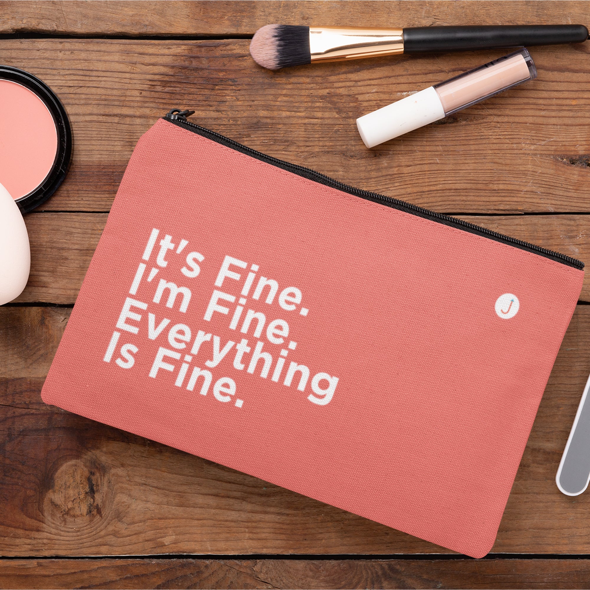 It’s Fine. I’m Fine. Everything Is Fine. Travel Accessory Pouch