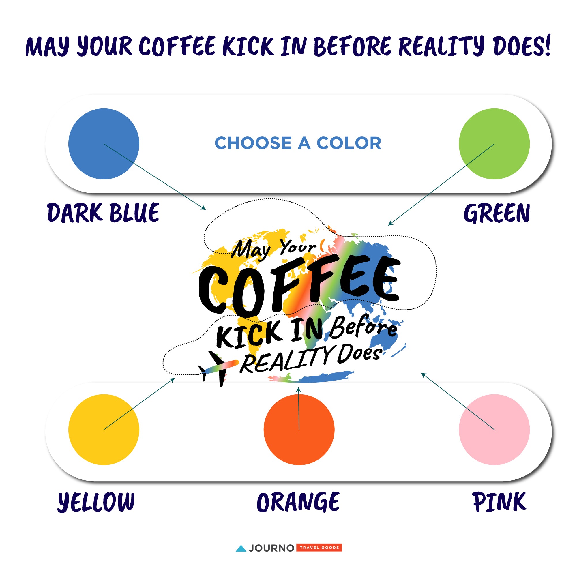May Your Coffee Kick In Before Your Reality Does Mug