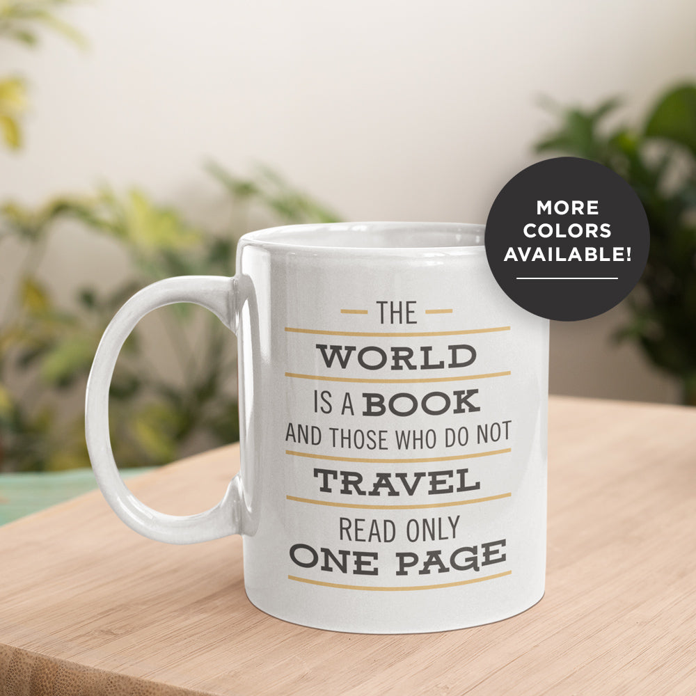 The World Is A Book Coffee Mug - Unique & Inspiration Ceramic Mug  Journo  Travel Goods