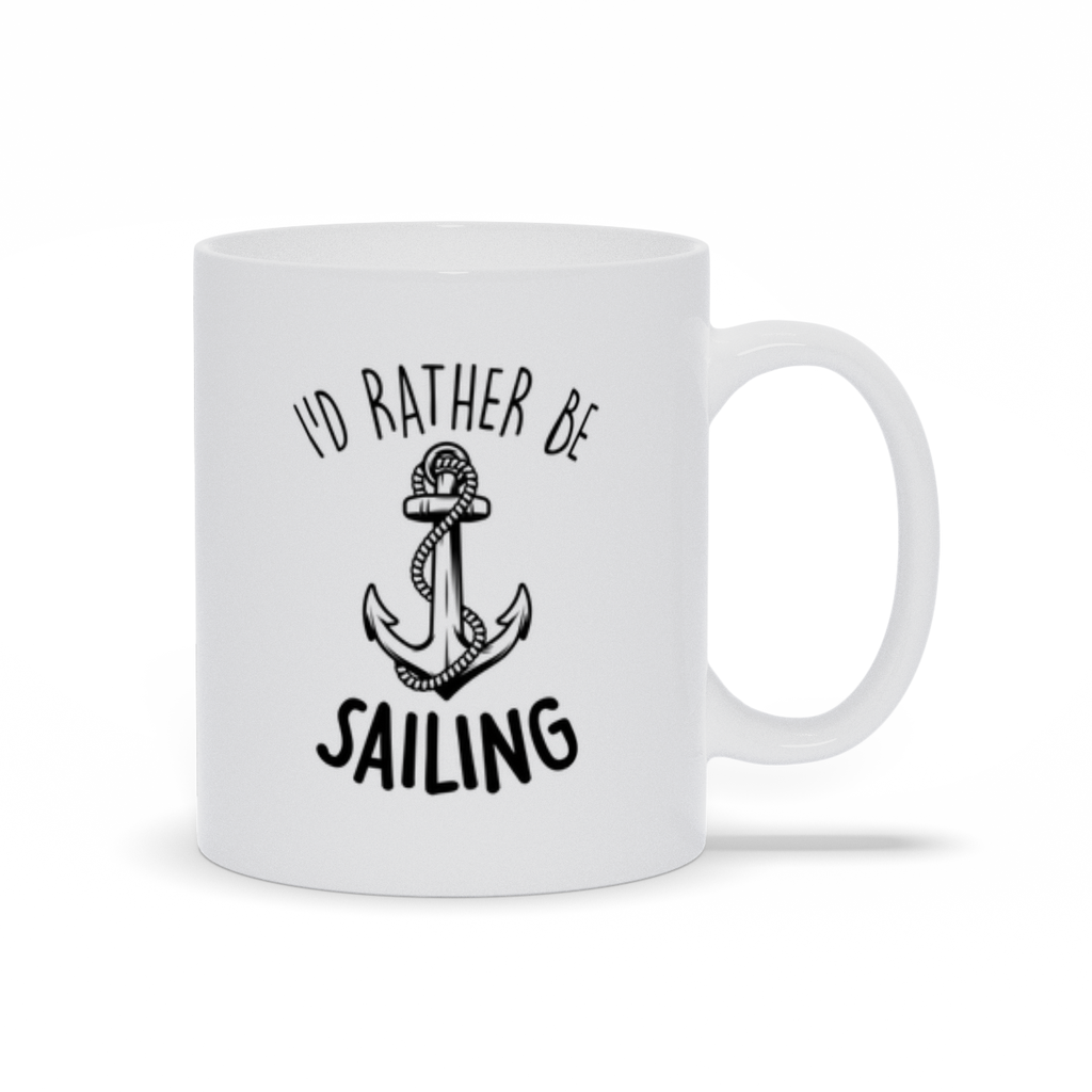I'd Rather Be Sailing Ceramic Mug