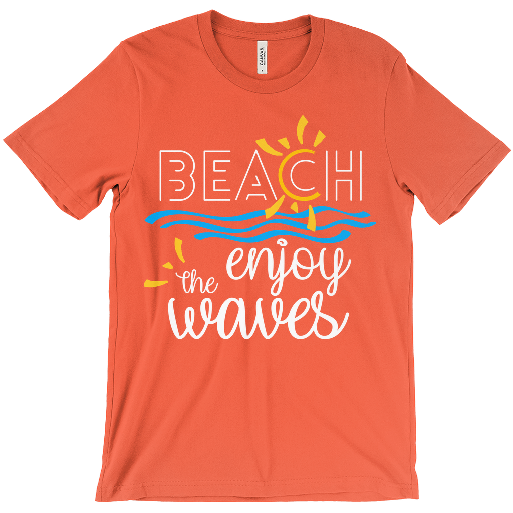 Beach Enjoy The Waves Sunny Fun Bella Canvas Unisex Shirt