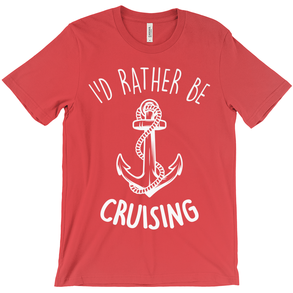 I'd Rather Be Cruising Unisex Shirt