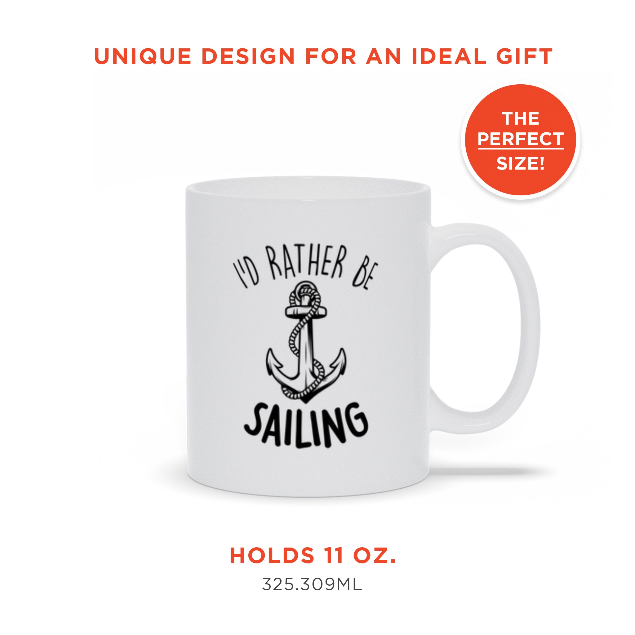 I'd Rather Be Sailing Ceramic Mug