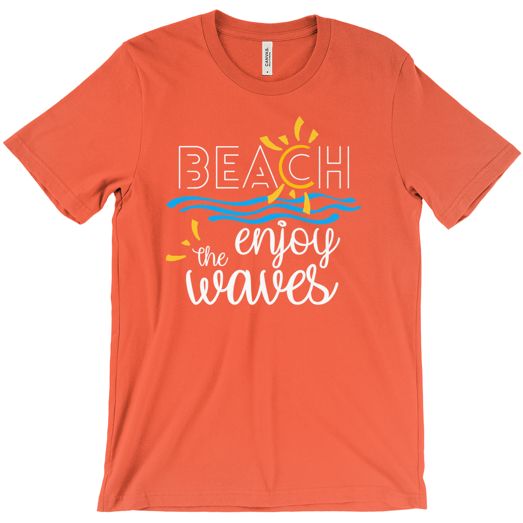 Beach Enjoy The Waves Sunny Fun Bella Canvas Unisex Shirt