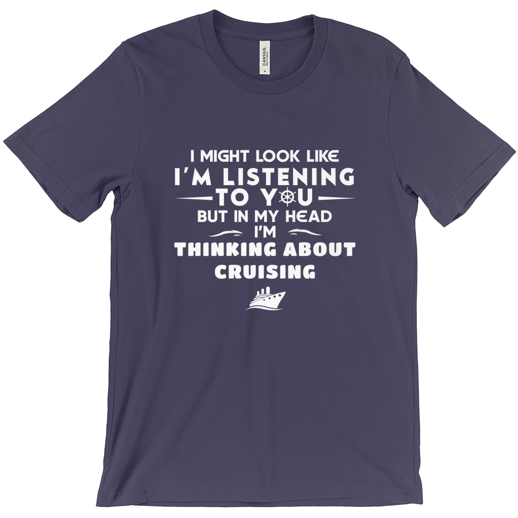 Thinking About Cruising Shirt