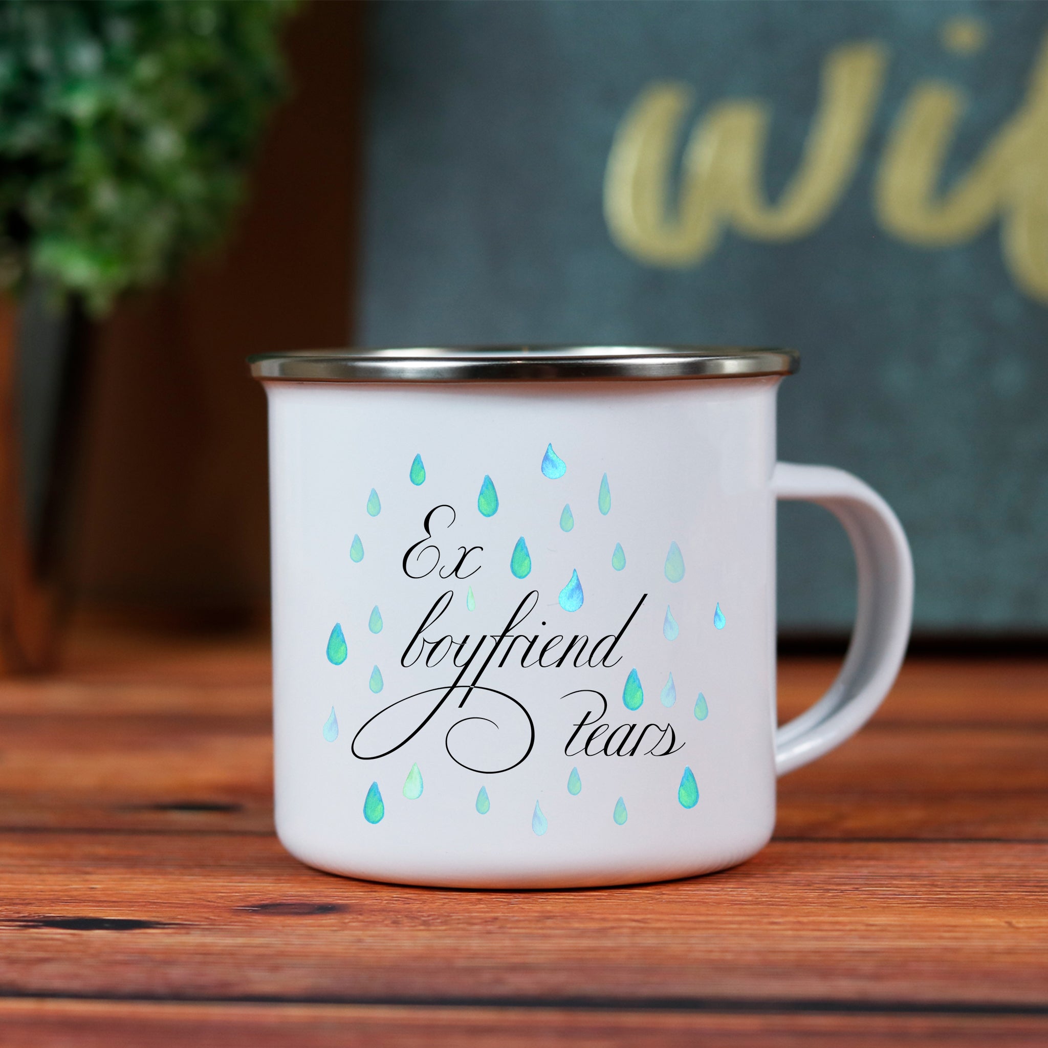Ex-boyfriend Tears Mug Enamel Camping Mug