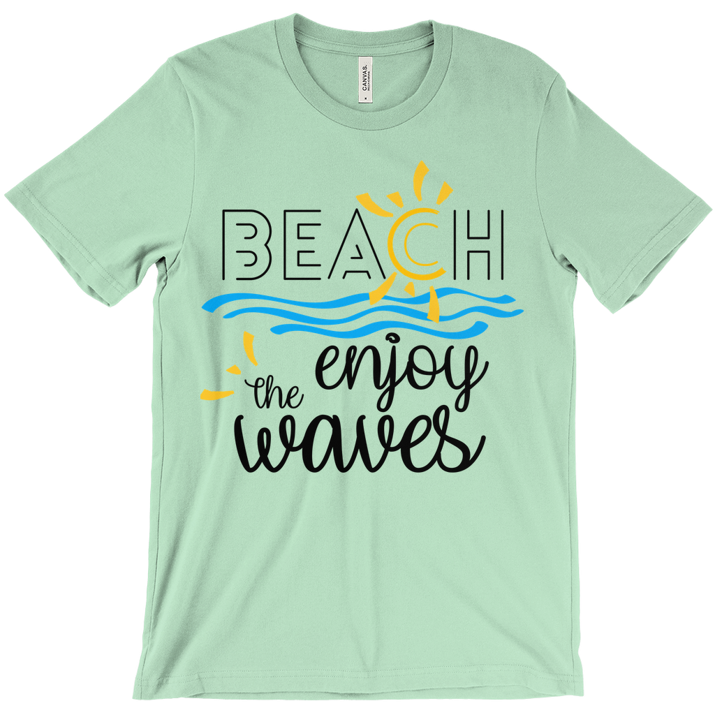 Beach Enjoy The Waves Sunny Fun Bella Canvas Unisex Shirt