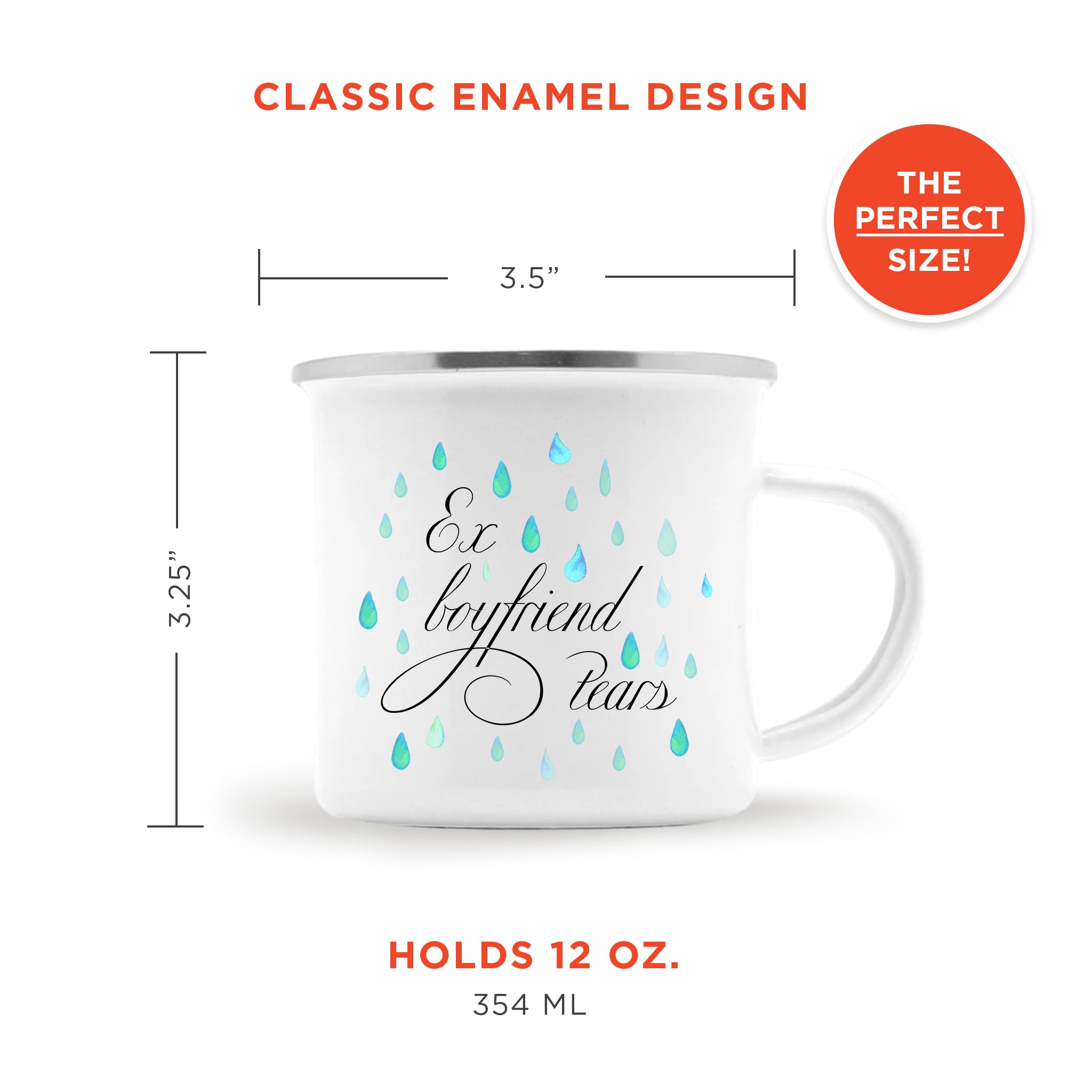 Ex-boyfriend Tears Mug Enamel Camping Mug