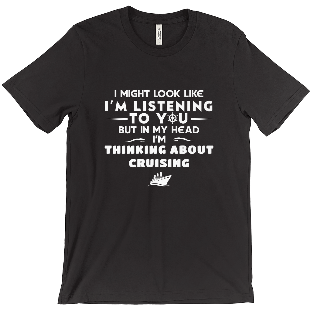 Thinking About Cruising Shirt