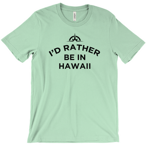 The "I'd Rather Be In..." Custom Tee - Unisex Travel Shirt