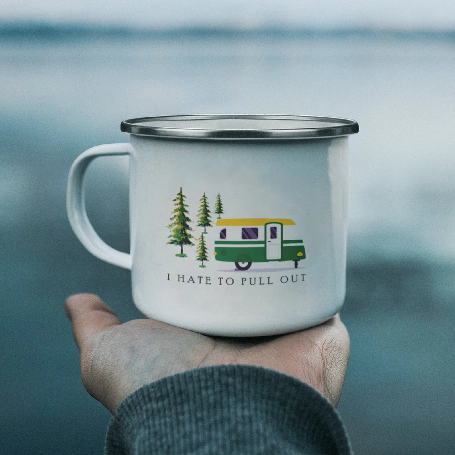 I Hate To Pull Out Enamel Camping Mug