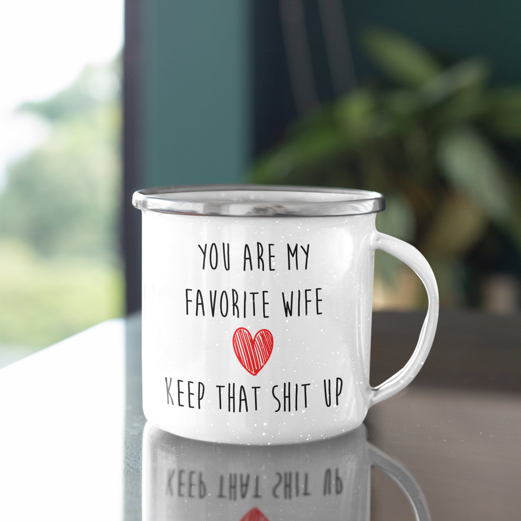 Hilarious 'My Favorite Wife' Camping Mug