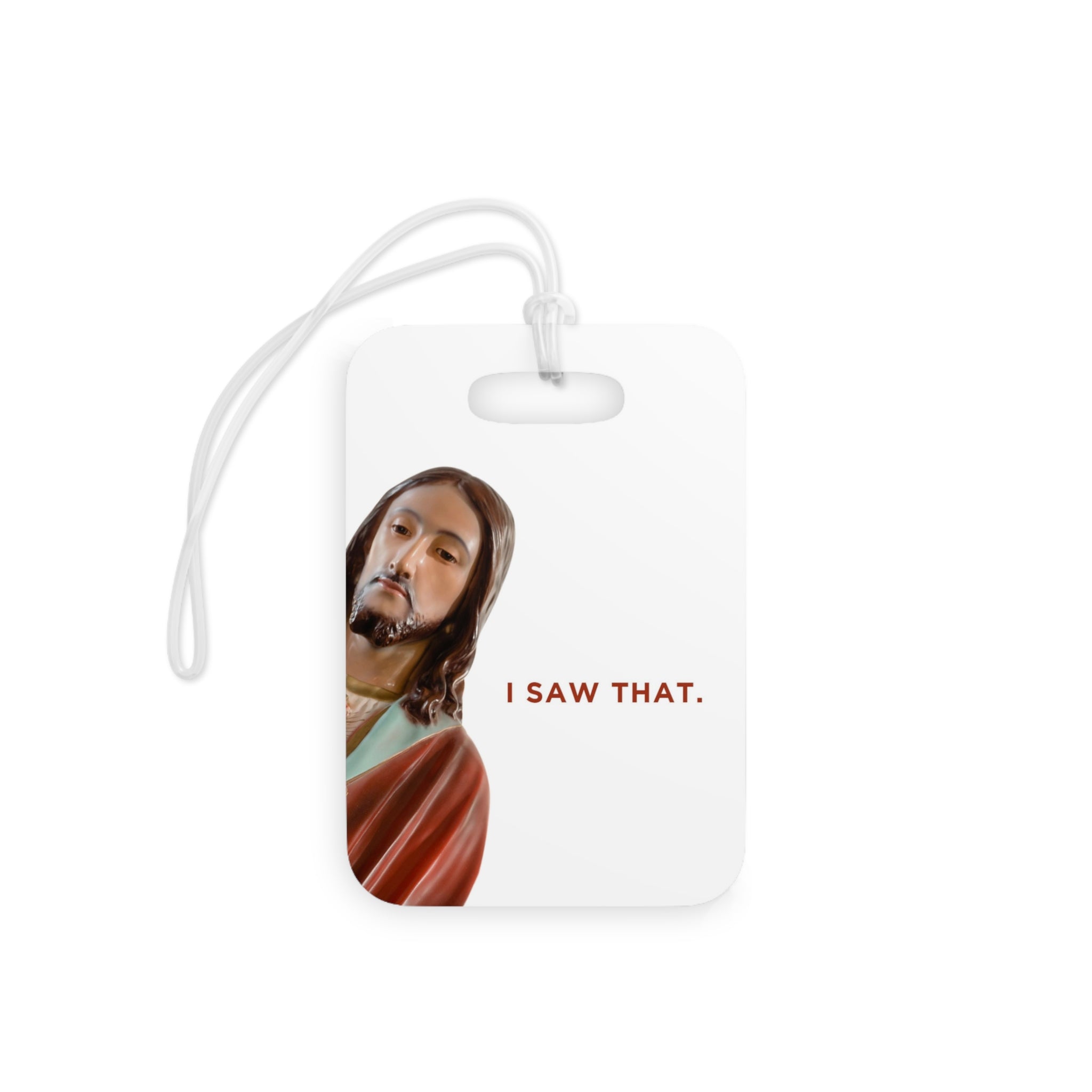 Jesus Is Watching Luggage Tag