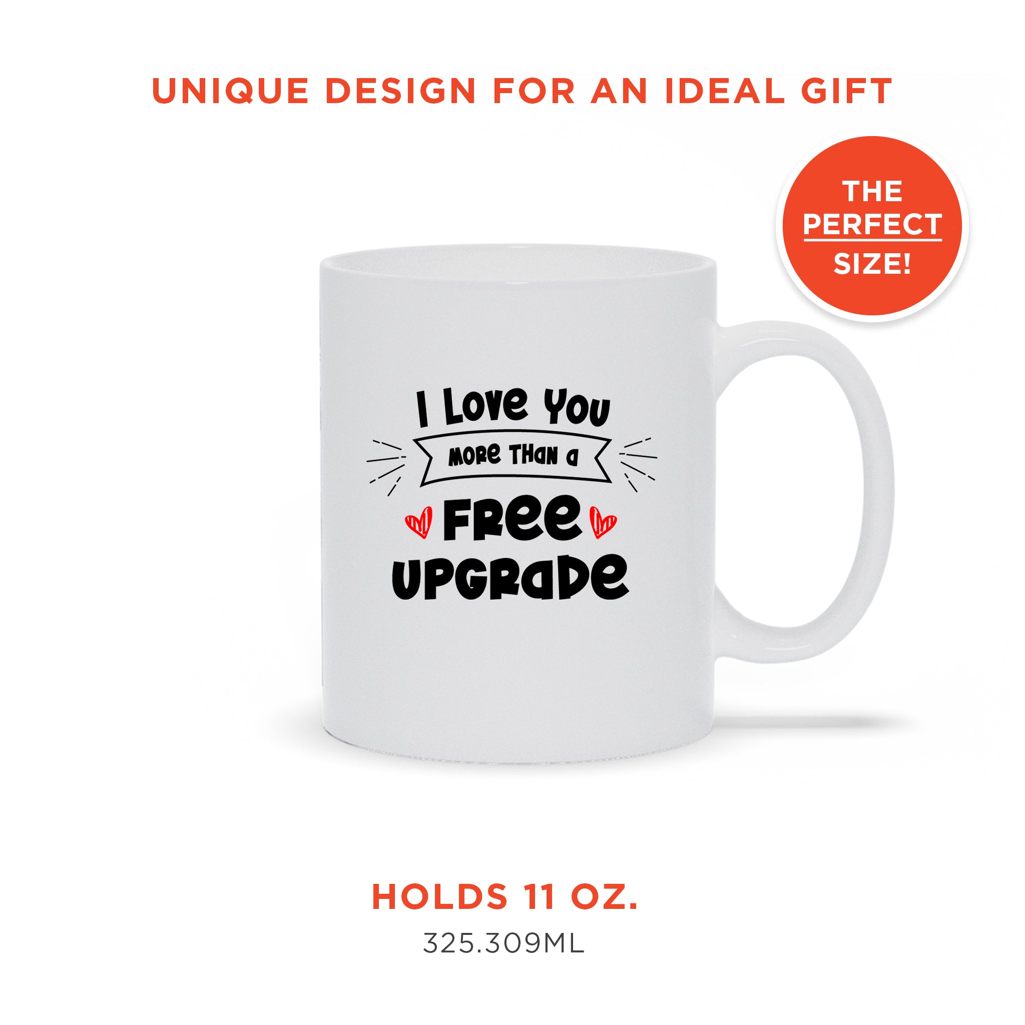 I Love You More Than A Free Upgrade - Ceramic Travel Mug