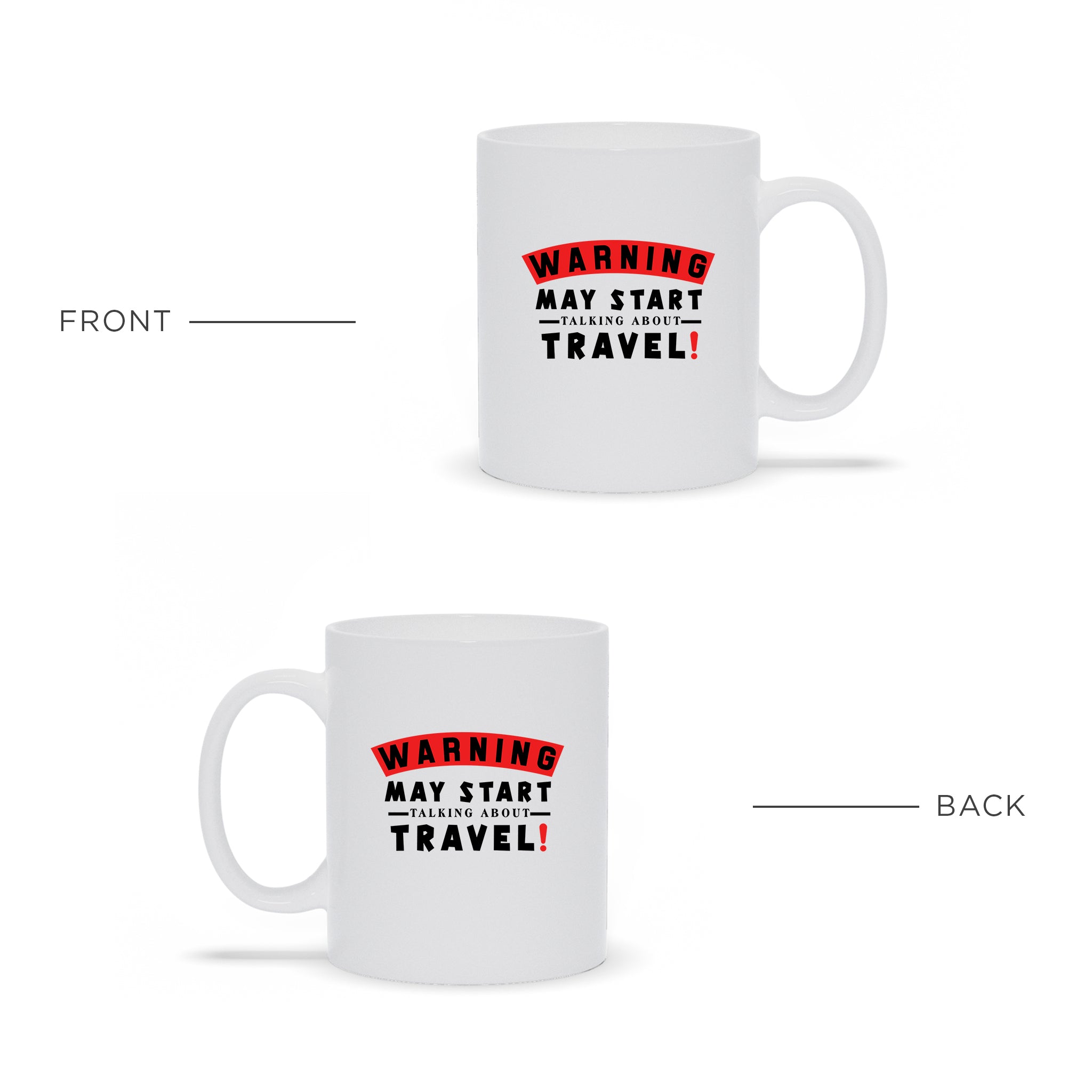 Cheeky Coffee Mug For Traveler - Warning Sign Mug