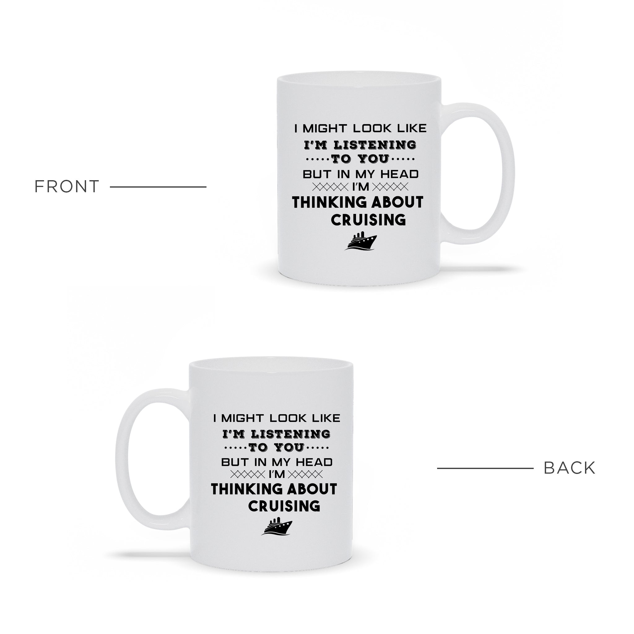 Funny Cruise Gift: Thinking About Cruising Coffee Mug