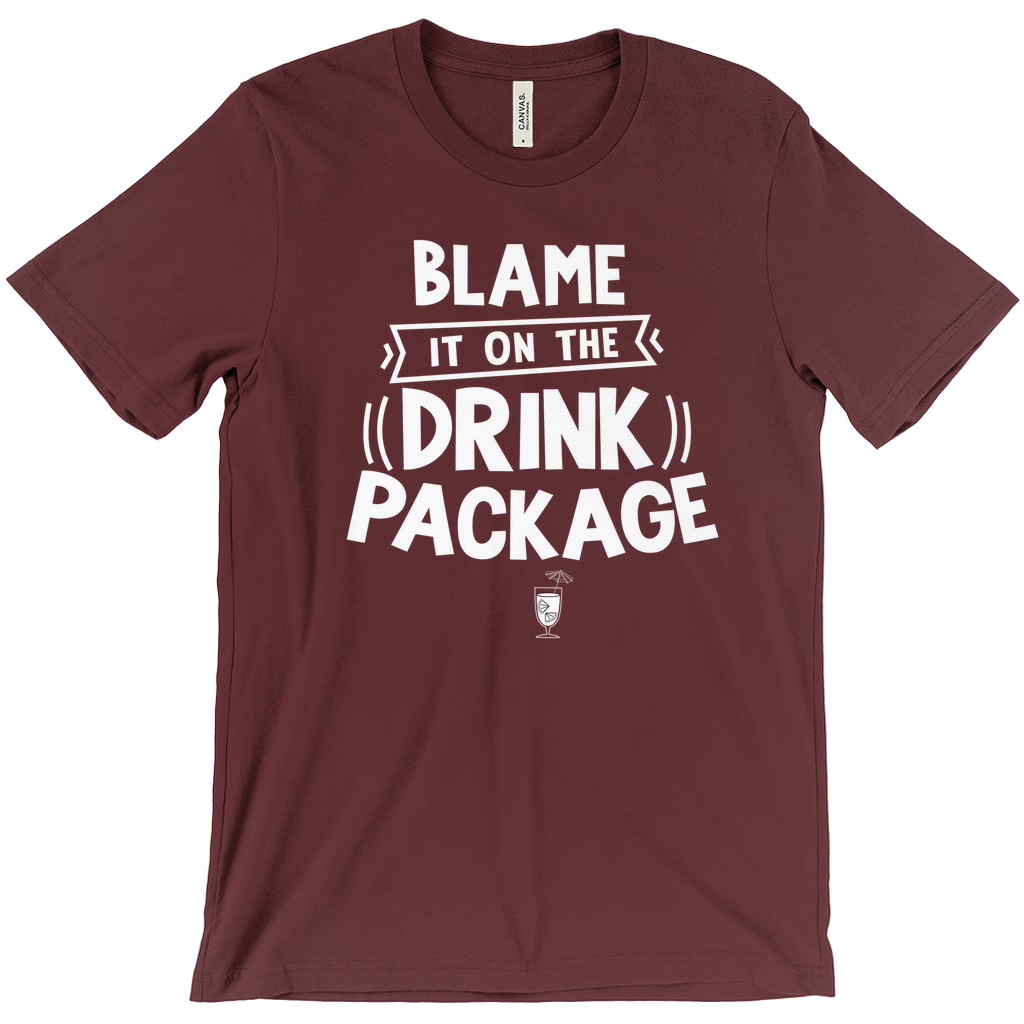 Blame It On The Drink Package - Funny Vacation Shirt