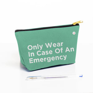 Only Wear In Case Of An Emergency Travel Accessory Pouch