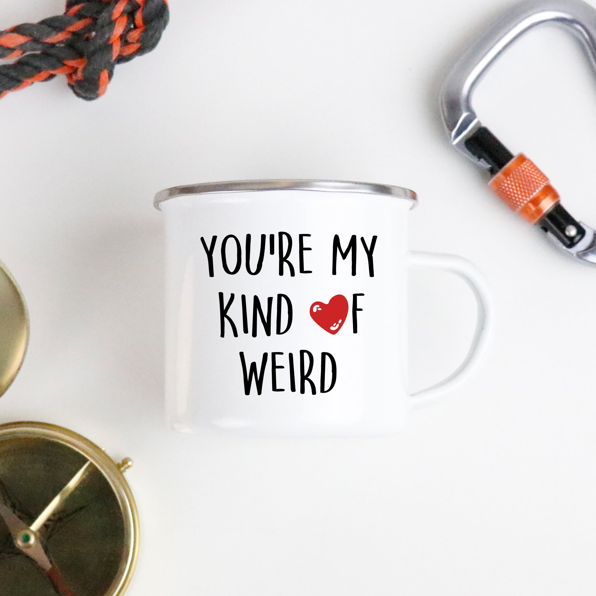 You're My Kind Of Weird Camping Mug