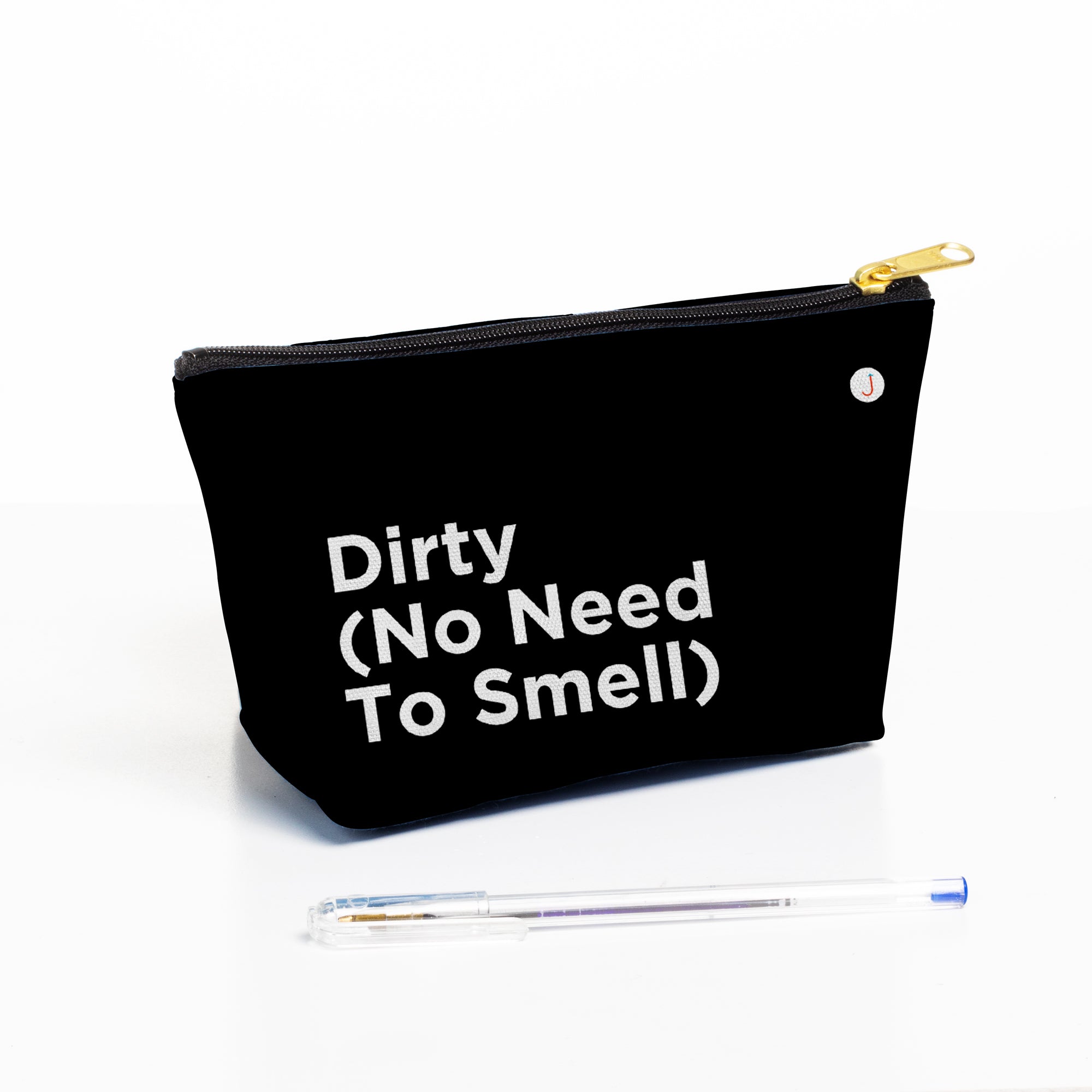 Dirty (No Need To Smell) Travel Accessory Pouch