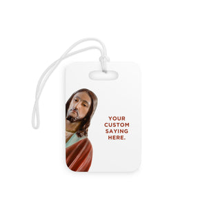 Jesus Is Watching Luggage Tag