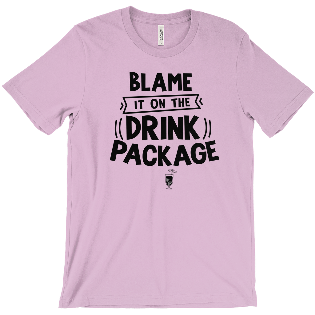 Blame It On The Drink Package - Funny Vacation Shirt