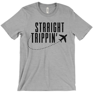 Straight Trippin - Fun Unisex Travel Shirt