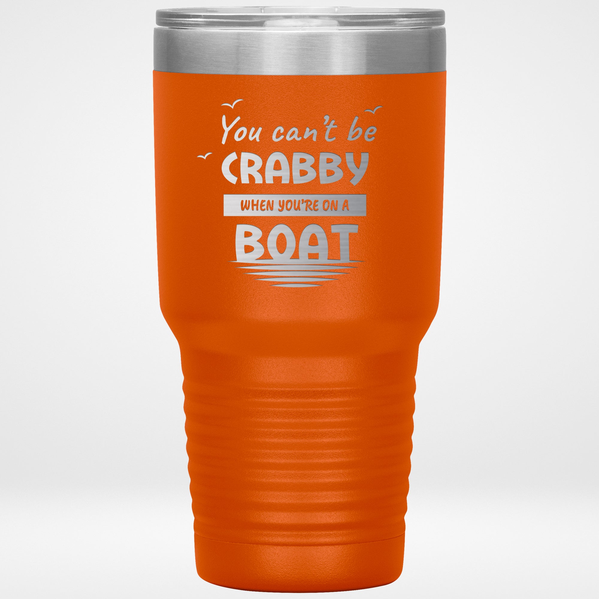 30oz Tumbler Can't Be Crabby Funny Travel Mugs