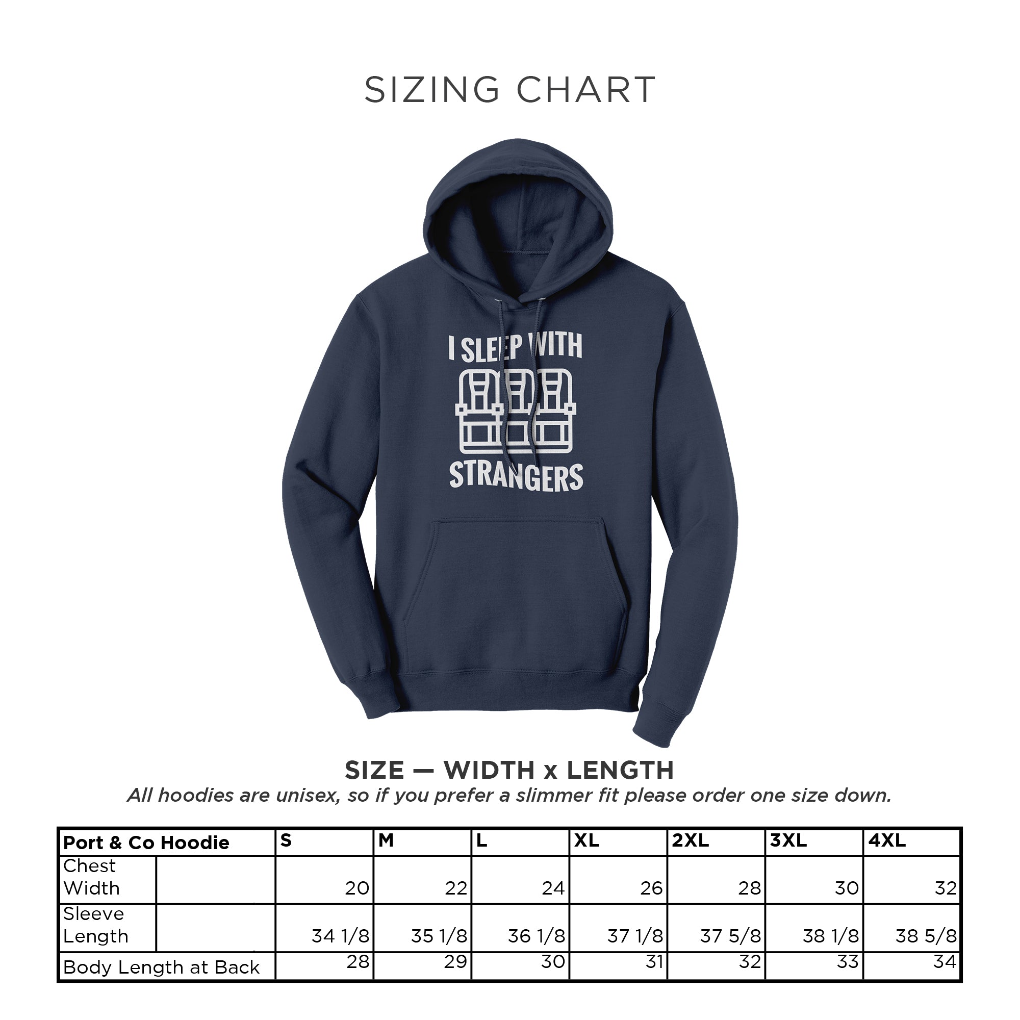 I Sleep With Strangers Unisex Hoodie