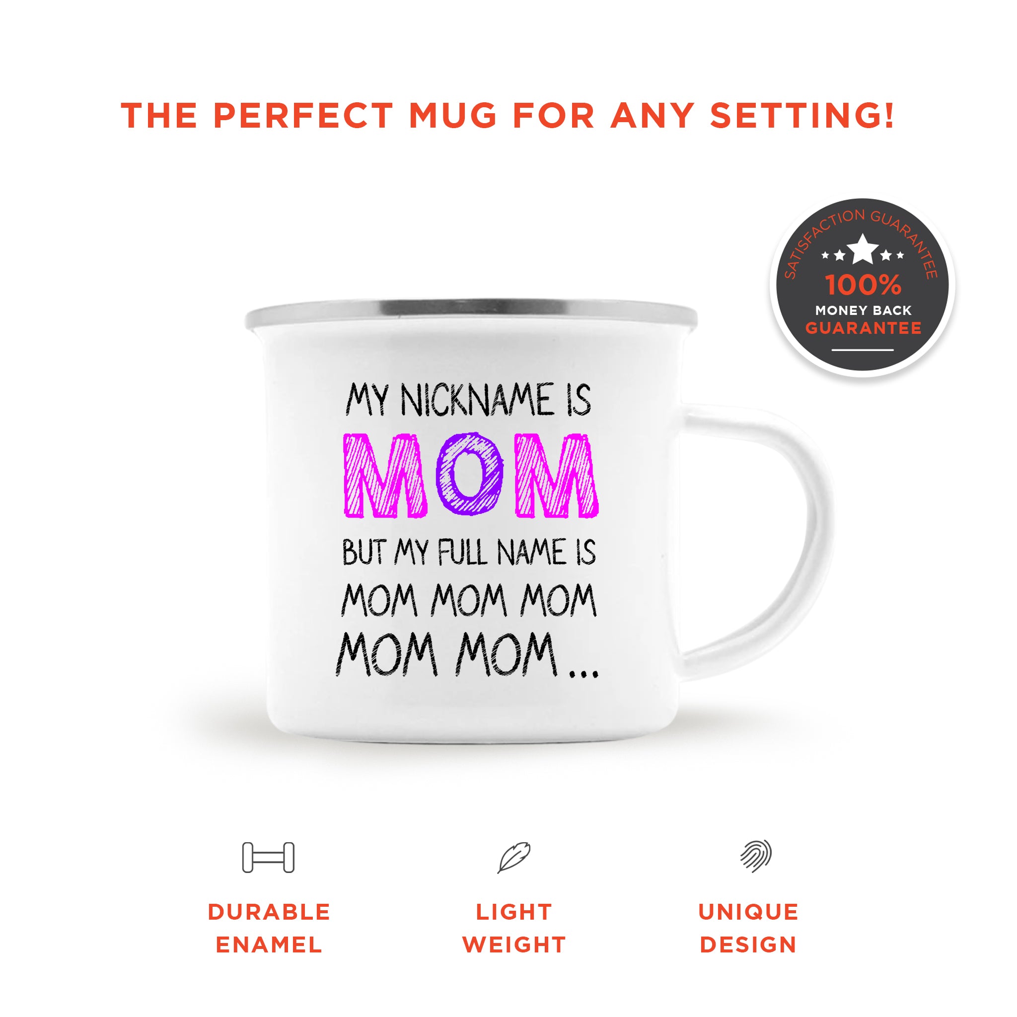 Mom Mom Mom Enamel Mug