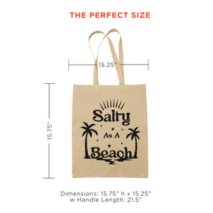 Salty As A Beach Canvas Tote Bag