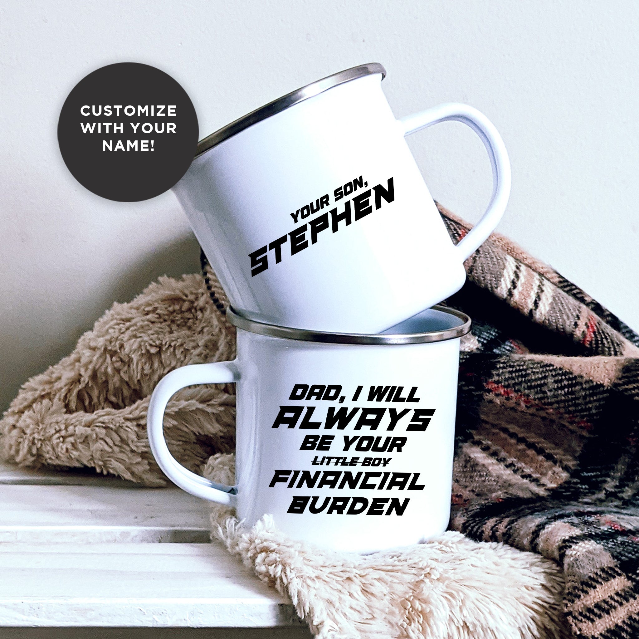 Financial Burden Camping Mug - Son Version