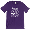 Back That Thing Up - Funny Camping Shirt