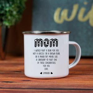 I'd Fight A Bear For You Mom PERSONALIZED Camping Mug