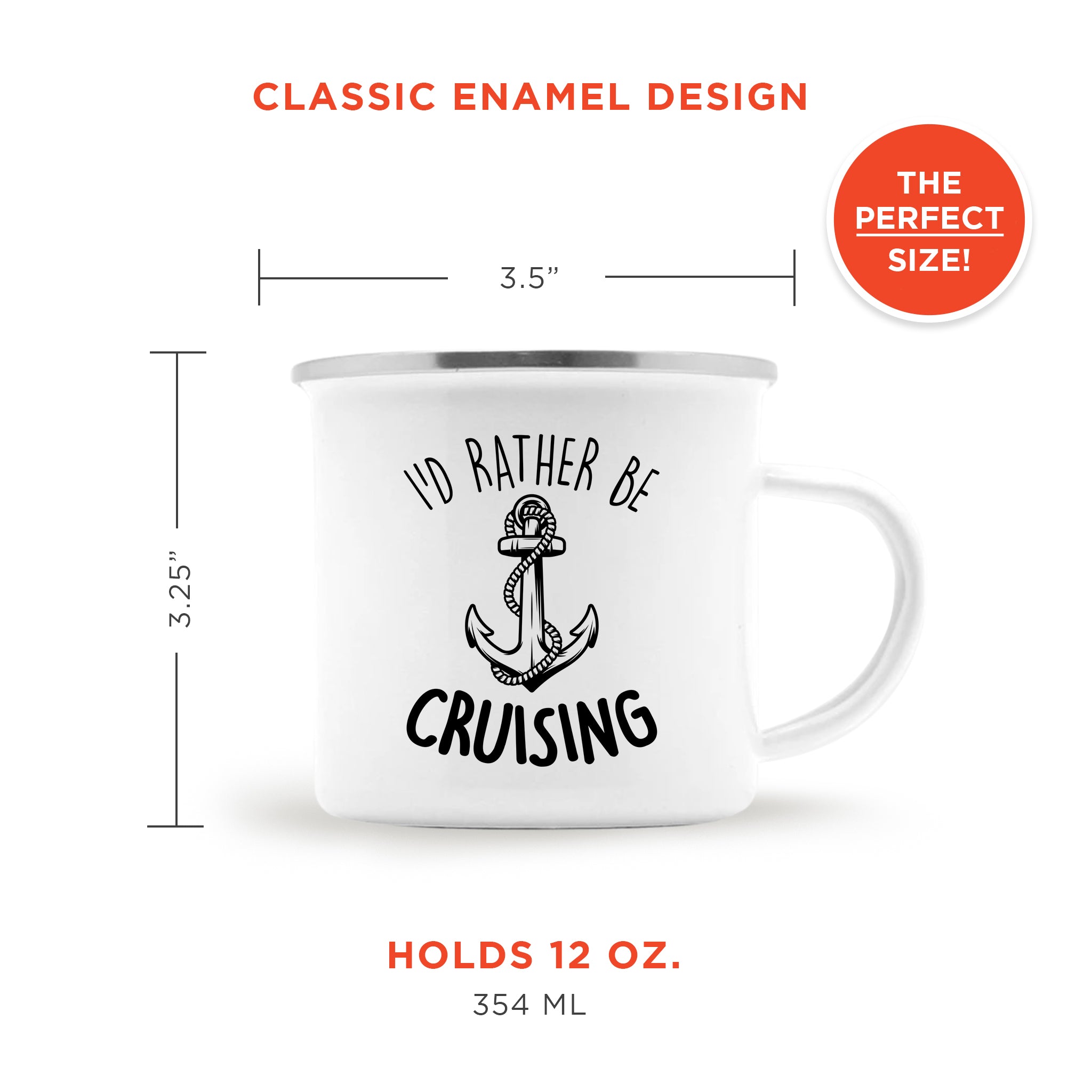 I'd Rather Be Cruising Enamel Camping Mug