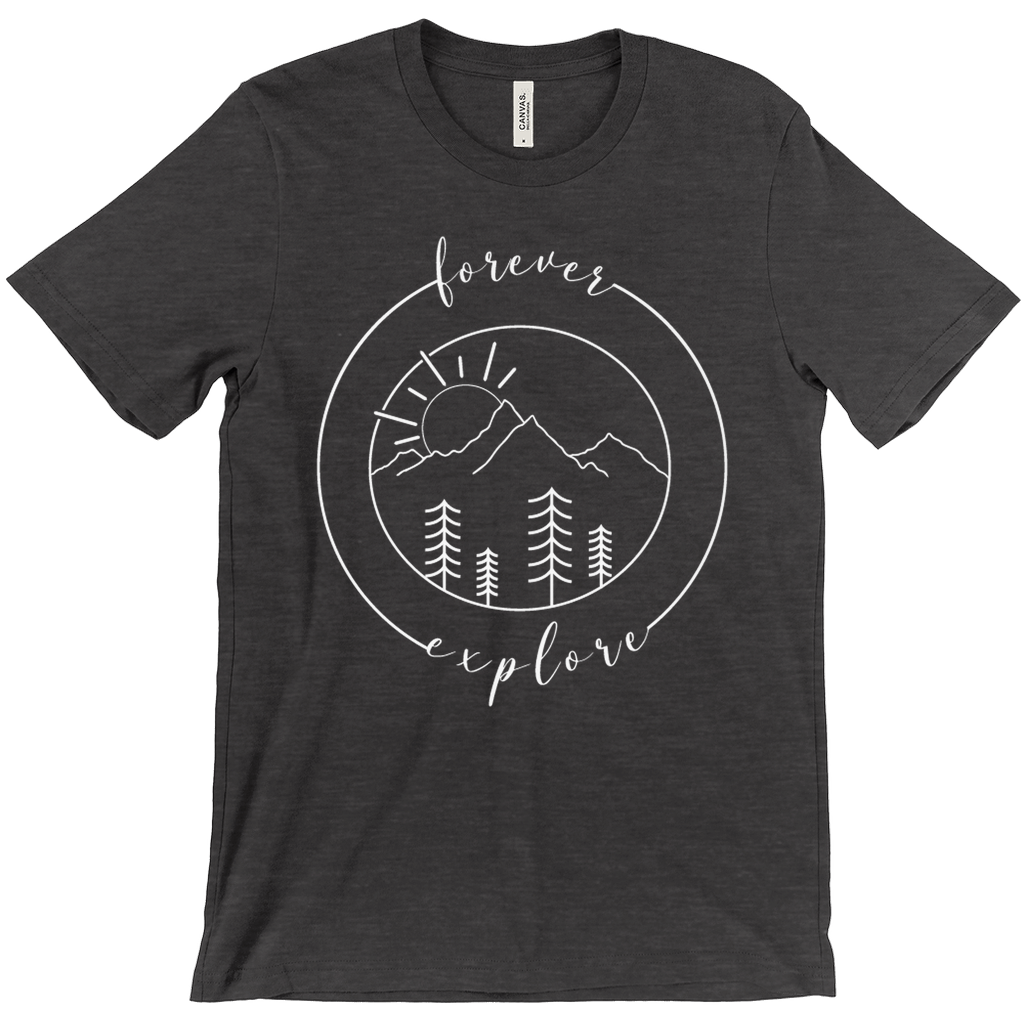 Forever Explore - Cool Unisex Outdoors Shirt