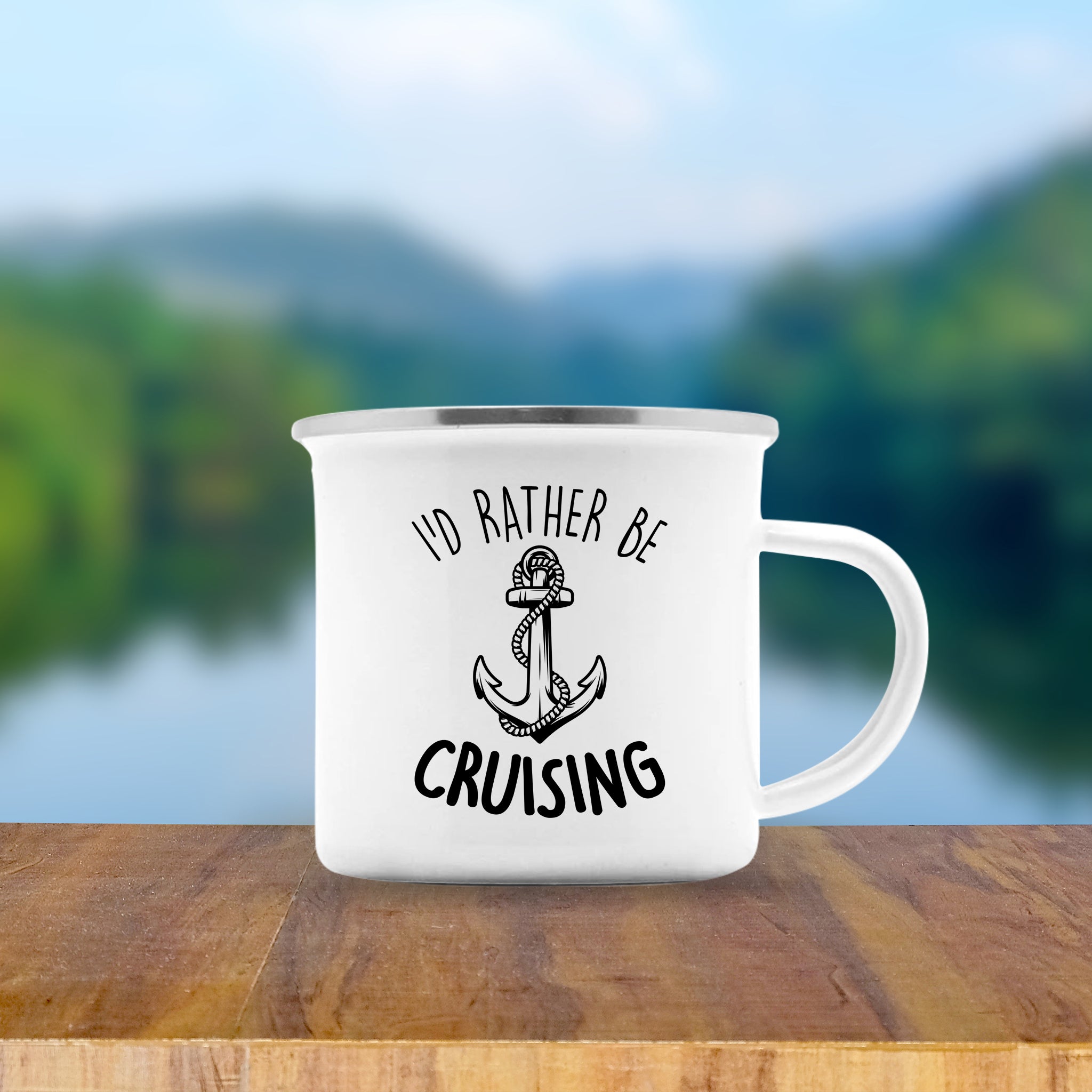 I'd Rather Be Cruising Enamel Camping Mug