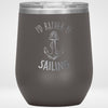 Load image into Gallery viewer, I&#39;d Rather Be Sailing Stainless Steel Tumbler