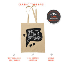Go Find Yourself Cotton Tote Bag