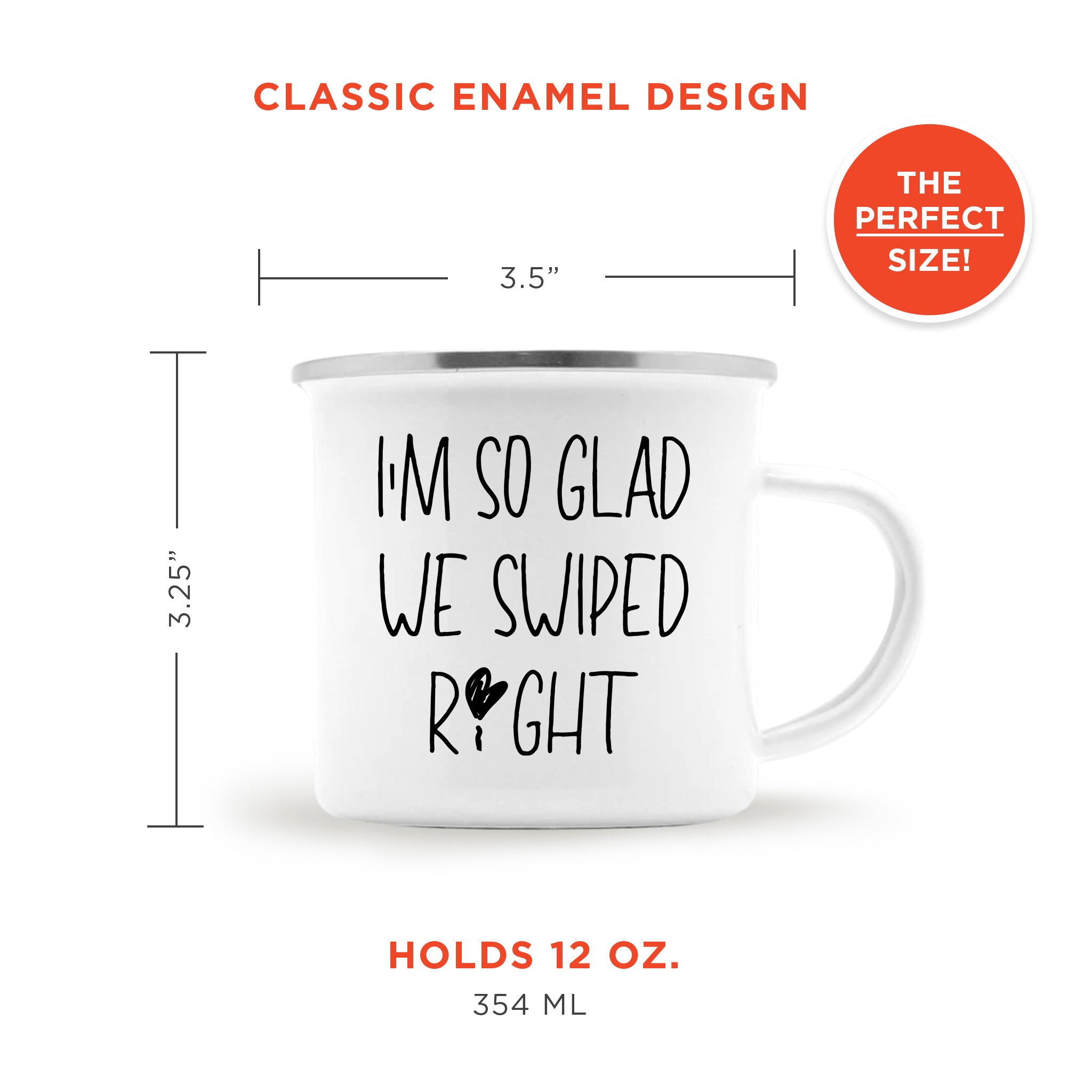 I'm So Glad We Swiped Right Camping Mug