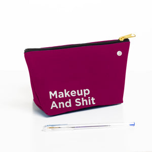 Makeup And Shit Travel Accessory Pouch
