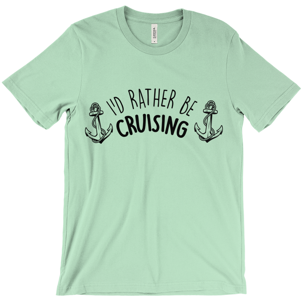 I'd Rather Be Cruising Shirt